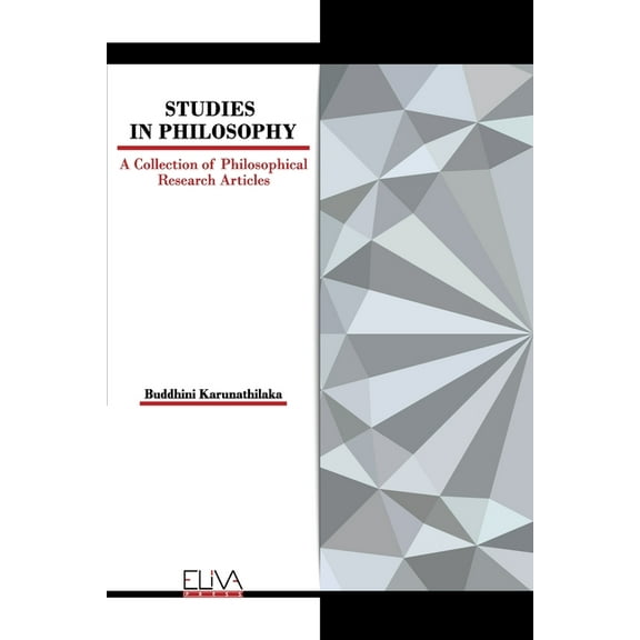 Studies in Philosophy : A Collection of Philosophical Research Articles (Paperback)