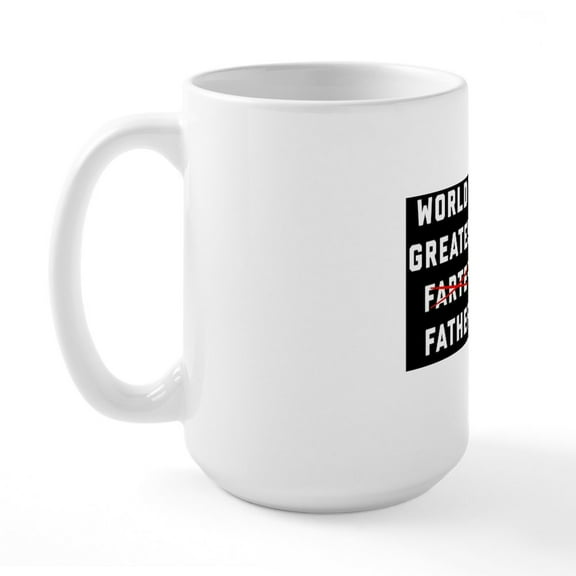 CafePress - World's Greatest Farter - 15 oz Ceramic Large White Novelty Mug