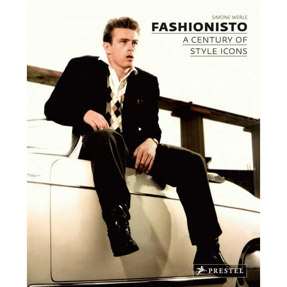 Fashionisto: A Century of Style Icons