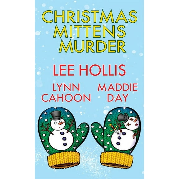 Christmas Mittens Murder, (Paperback)