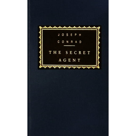 Everyman's Library Classics The Secret Agent, (Hardcover)