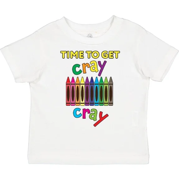 Time To Get Cray Cray Crayons Humor Toddler T-Shirt Children Drawing TODDLER SHORT SLEEVE TEE BELLA CANVAS 3001T