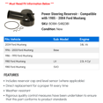 thumbnail image 2 of Power Steering Reservoir - Compatible with 1985 - 2004 Ford Mustang 1986 1987 1988 1989 1990 1991 1992 1993 1994 1995 1996 1997 1998 1999 2000 2001 2002 2003, 2 of 2