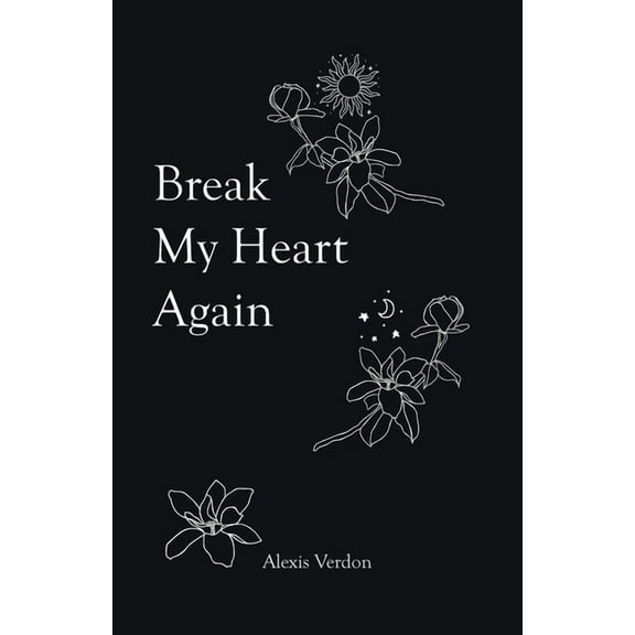 Break My Heart Again, (Paperback)