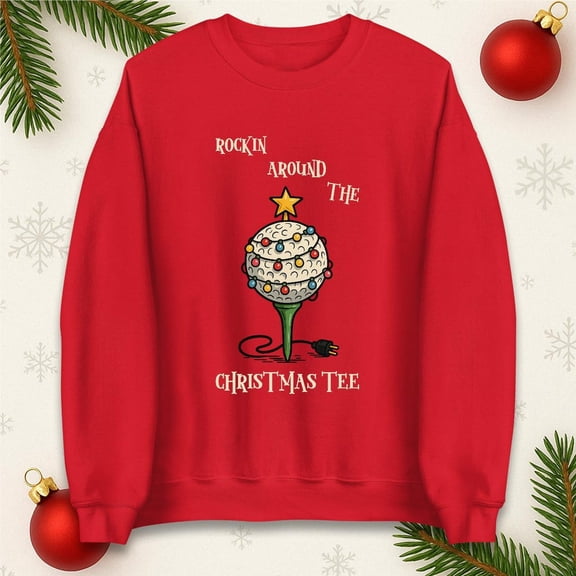 Rockin Around The Christmas Tee Funny Golf Christmas Sweatshirt, Xmas Funny Sweatshirt, Adults Festive Shirt, Christmas Gift