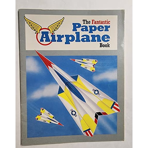 Pre-Owned The Fantastic Paper Airplane Book, 9780874064117, 0874064112, Paperback,