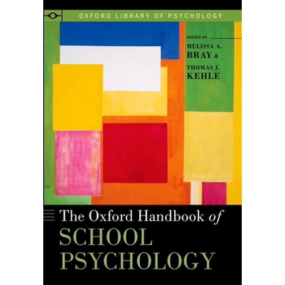 Pre-Owned Oxford Handbook of School Psychology (Paperback) 0199348405 9780199348404