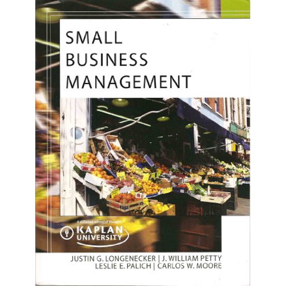 Pre-Owned Small Business Management (Kaplan University Compilation), 9781111295325, 1111295328, Paperback,