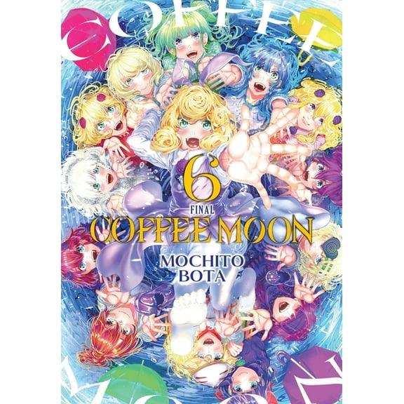 Coffee Moon Coffee Moon, Vol. 6, Book 6, (Paperback)