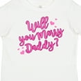 thumbnail image 4 of Inktastic Will You Marry Daddy Boys or Girls Toddler T-Shirt, 4 of 5