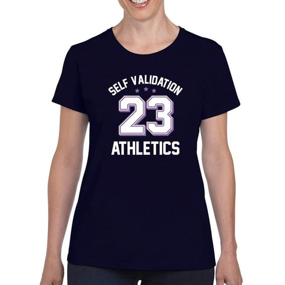 Self Validation Athletics T-Shirt Women -Smartprints Designs, Female 4X-Large