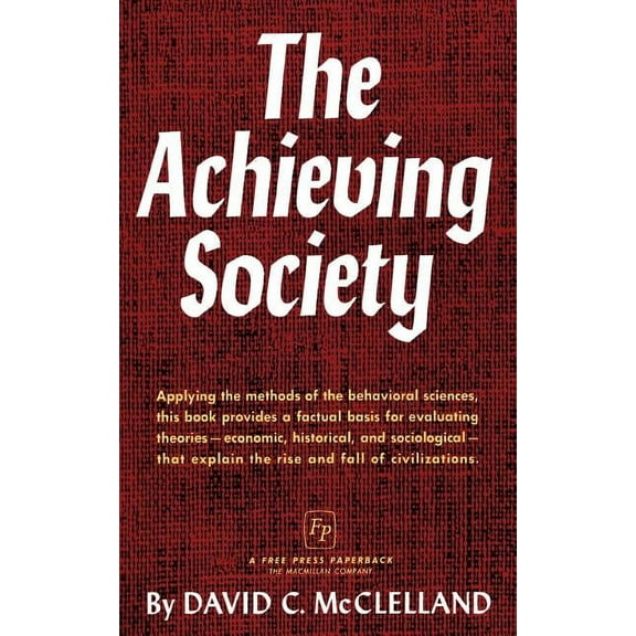 The Achieving Society, (Paperback)