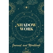 Shadow Work Journal and Workbook: Self Help Book for Beginners with Prompts Healing Your Inner Child (Paperback)