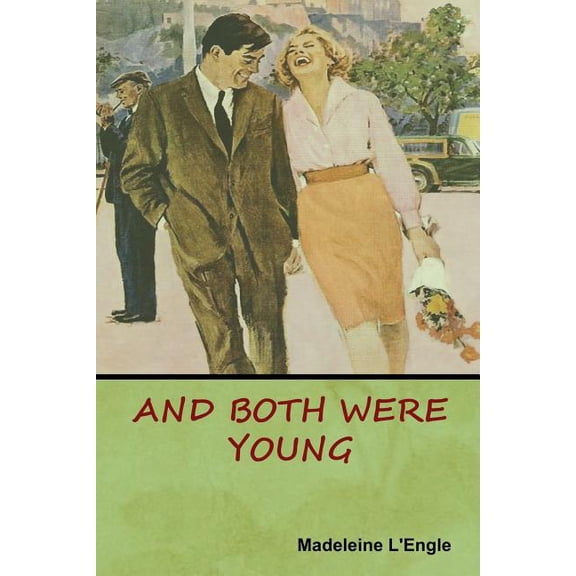 And Both Were Young, (Paperback)