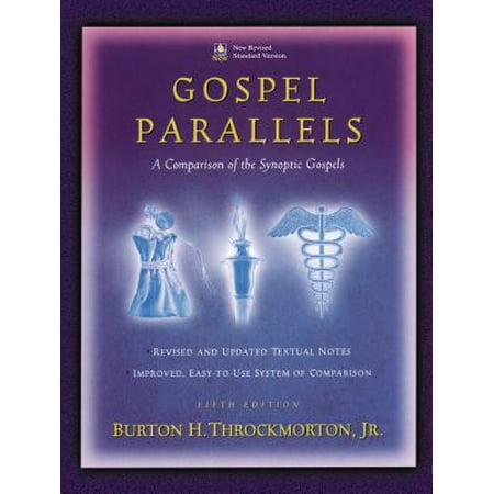 Gospel Parallels, NRSV Edition : A Comparison of the Synoptic Gospels