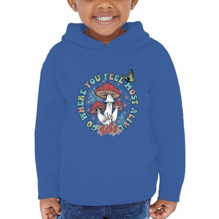 

Where You Feel Most Alive Hoodie Toddler -Image by Shutterstock 5 Toddler