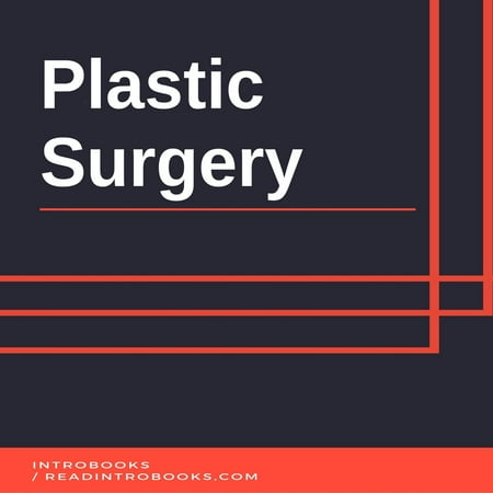 Plastic Surgery - Audiobook (Best Plastic Surgery App)