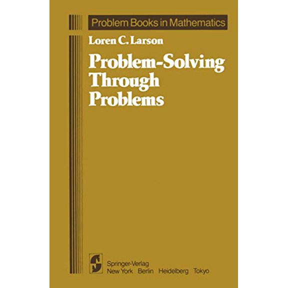Pre-Owned Problem-Solving Through Problems (Hardcover) 038790803X 9780387908038