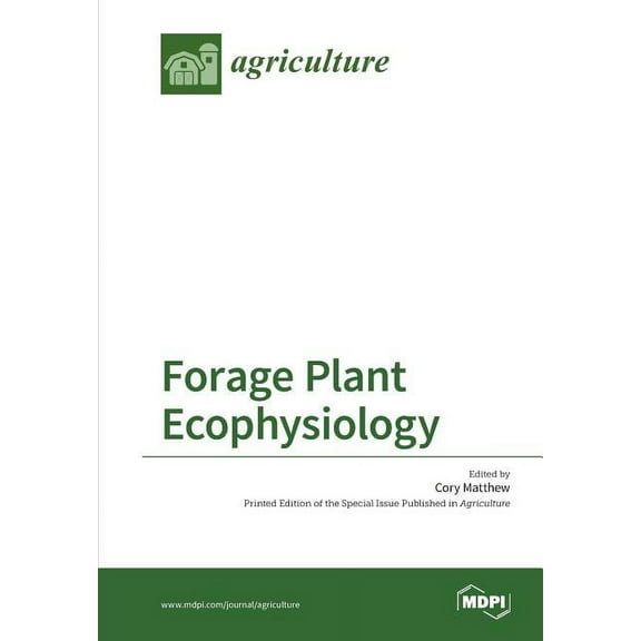 Forage Plant Ecophysiology, (Paperback)