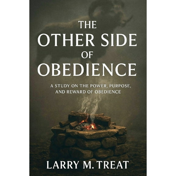 The Other Side of Obedience, (Paperback)