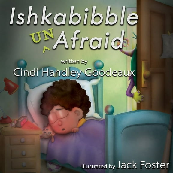 Ishkabibble Unafraid, (Paperback)