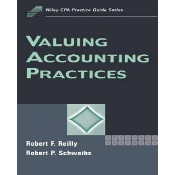 Valuing Accounting Practices