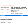 thumbnail image 2 of Spark Plug Set 6 Piece - Compatible with 1995 - 2000 Ford Contour 2.5L V6 1996 1997 1998 1999, 2 of 2