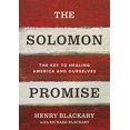thumbnail image 1 of Pre-Owned The Solomon Promise: The Key to Healing America and Ourselves (Hardcover) 0785249362 9780785249368, 1 of 1
