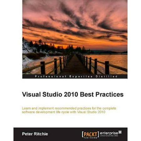 Visual Studio 2010 Best Practices - eBook