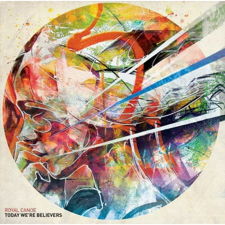 Royal Canoe - Today We're Believers - Vinyl