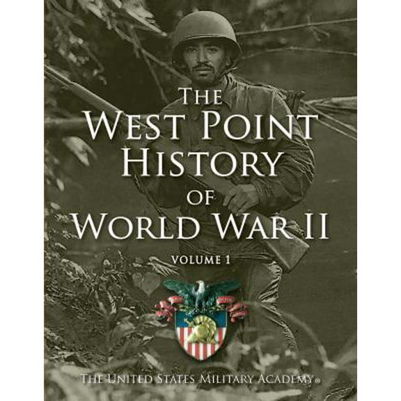 Pre-Owned West Point History of World War II, Vol. 1, 2 (Hardcover) 1476782733 9781476782737