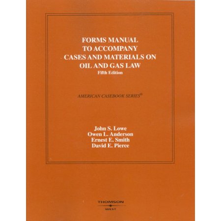 Pre-Owned Forms Manual to Accompany Cases and Materials on Oil and Gas Law (Paperback) 031418399X 9780314183996