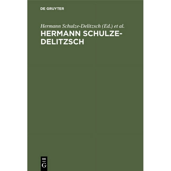 Hermann Schulze-Delitzsch, (Hardcover)
