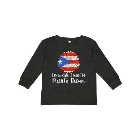 

Inktastic I m So Cute I Must Be Puerto Rican Sunflower Puerto Rico Gift Toddler Boy or Toddler Girl Long Sleeve T-Shirt