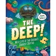 thumbnail image 1 of Pre-Owned The Deep!: Wild Life at the Ocean's Darkest Depths (Hardcover) 0593521684 9780593521687, 1 of 1