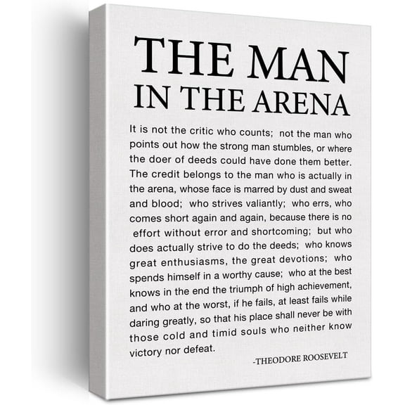 Inspirational Motivational the Man in the Arena Quote Canvas Print Positive Theodore Roosevelt Speech Canvas Painting Art, Dining Room Wall Decor Ideas, Art Deco Frameless 8x10inch