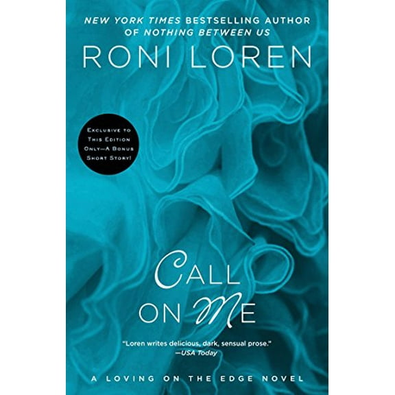 Pre-Owned Call on Me: 8 (Loving on the Edge Novel) Paperback