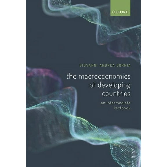 Macroeconomics of Developing Countries: An Intermediate Textbook, (Hardcover)
