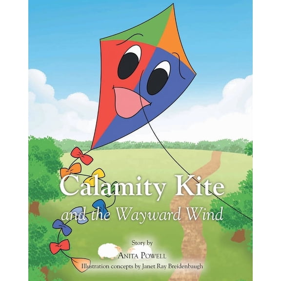 Happy Hearts Club Calamity Kite: and the Wayward Wind, (Paperback)