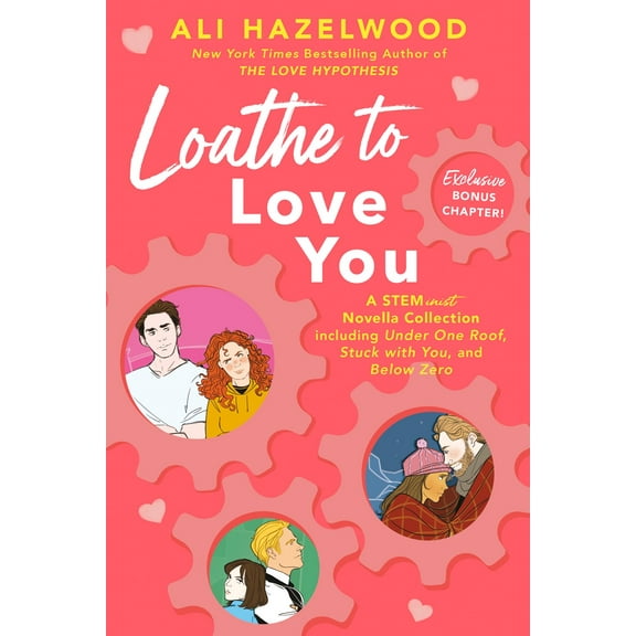 Loathe to Love You (Paperback)