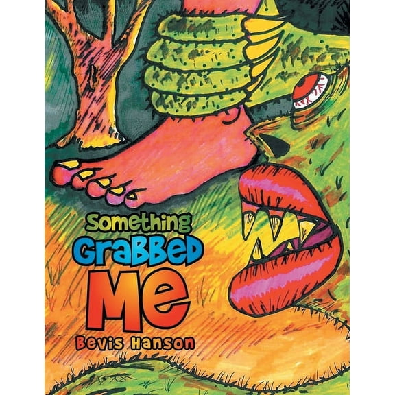 Something Grabbed Me, (Paperback)