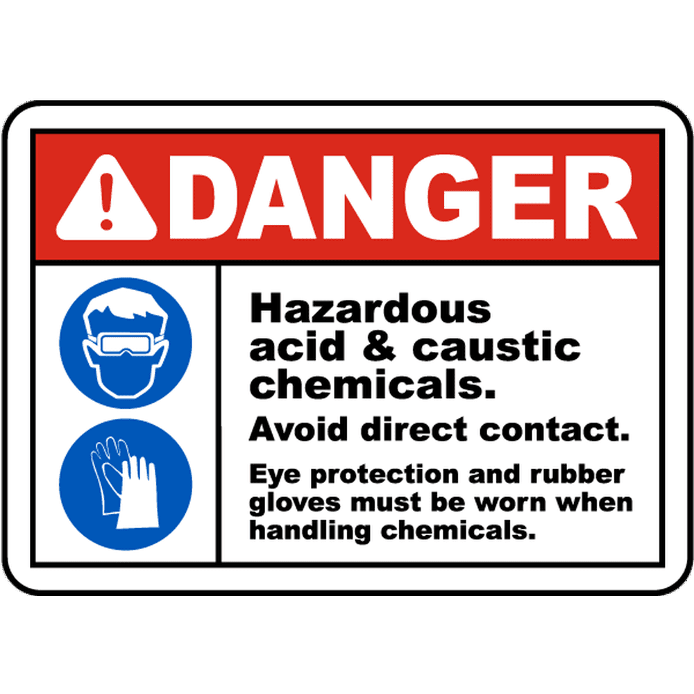Danger Hazardous Acid & Caustic Safety Notice Signs For Work Place