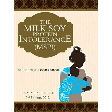 The Milk Soy Protein Intolerance (Mspi) - eBook