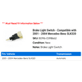 thumbnail image 2 of Brake Light Switch - Compatible with 2001 - 2004 Mercedes-Benz SLK320 2002 2003, 2 of 3