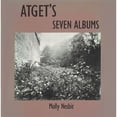 thumbnail image 1 of Pre-Owned Atget's Seven Albums (Hardcover) by Professor Molly Nesbit, 1 of 1