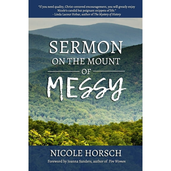 Sermon on the Mount of Messy (Paperback)