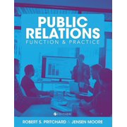 The Comprehensive Public Relations Reader: Function and Practice, (Paperback)