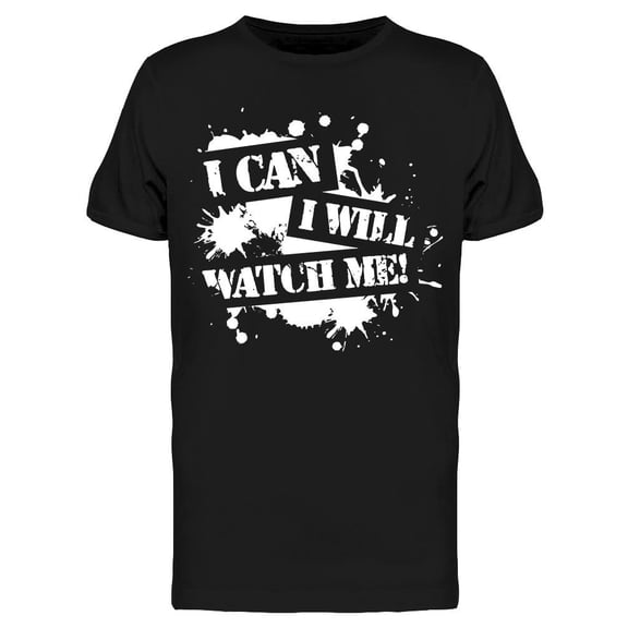 Watch Me Graphic Men's T-shirt