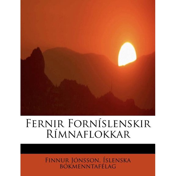 Fernir Forn Slenskir R Mnaflokkar (Paperback)
