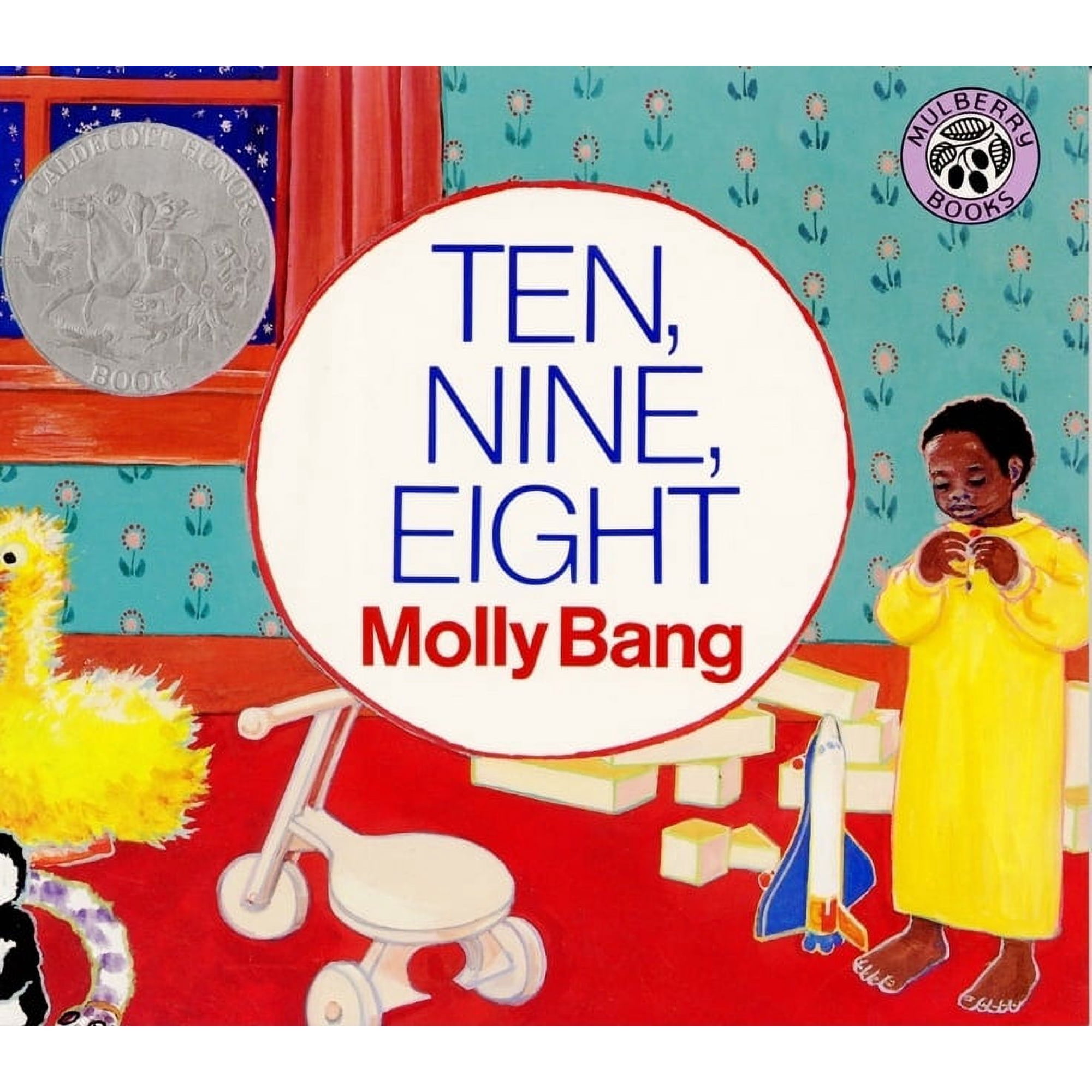 Ten, Nine, Eight: A Caldecott Honor Award Winner, (Paperback)